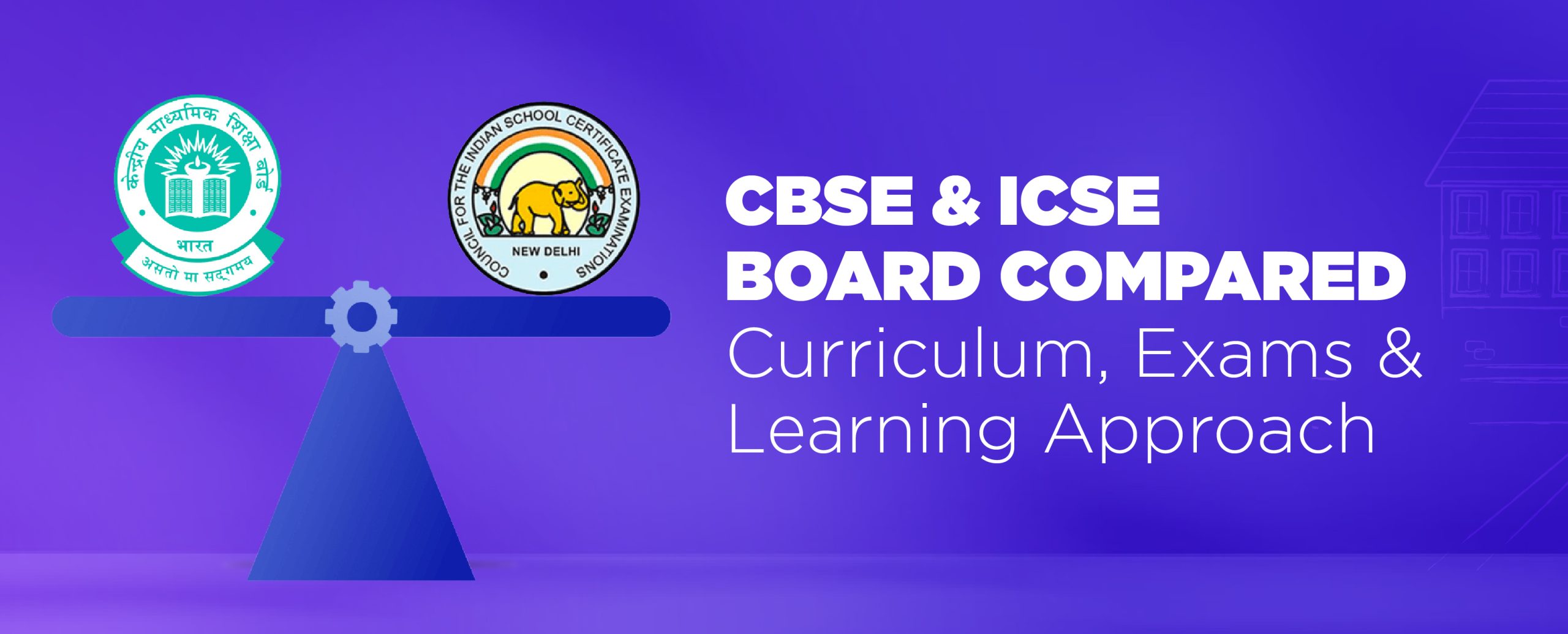 CBSE and ICSE Board Compared: Curriculum, Exams, and Learning Approach